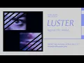 Luster - Against the World [Official Audio]