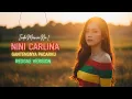 Lagu GANTENGNYA PACARKU – Nini Carlina | Cover Reggae Version