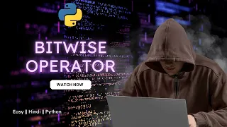 Bitwise Operator Operators in Python Python Programming for Beginners Python Full Course