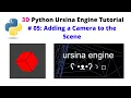 Ursina Engine - 3D Python Game Engine Tutorial 05 Adding a Camera to the Scene