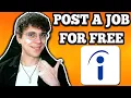 How To Post A Job On Indeed For Free 2026 - Step-By-Step