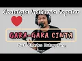Download Lagu Lagu yang tak Terlupakan |Charles Hutagalung - GARA-GARA CINTA | Cover Budi Sinaga