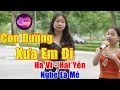 Lagu Con Đường Xưa Em Đi -Thần Đồng Bolero Cất Tiếng Hát Khiến Ai Nghe Cũng Phải Khen Hay | Hà Vi Hải Yến