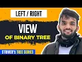 L24 View of Binary Tree C Java