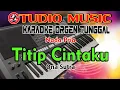 Download Lagu Titip Cintaku - Ona Sutra || Karaoke Dangdut Orgen Tunggal [Nada Pria]