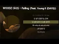 WOODZ (우즈) - Falling (Feat. Young K (DAY6)) [가사/Lyrics]