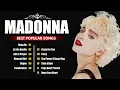 Download Lagu The Best Of Madonna - Queen Of Pop - Madonna Greatest Hits All of Time