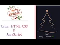 Christmas Tree Using HTML CSS and JavaScript