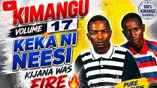 kimangu 17 keka nineesi