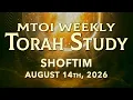 Rosh Chodesh Elul Shoftim Deuteronomy 16 18 - 21 9 MTOI Torah Study