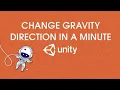 Changing Gravity Direction in 1 minute Quick Unity 2026 Tutorial