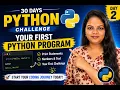 Python Day 2 Your First Python Program Python in 30 Days for Beginners