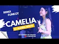 Download Lagu FUNKOT - CAMELIA [ REGITA ECHA ] NEW VERSION ASYIK 2023 BY DJ ALMIRA BERTO