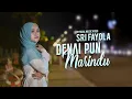 Download Lagu Sri Fayola - Denai Pun Marindu (Official Music Video)