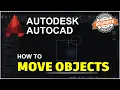 AutoCAD How To Move Objects Tutorial