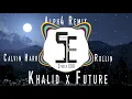 Download Lagu Calvin Harris x Khalid x Future - Rollin (Alph4 Remix)(2019 RnB dance remix)
