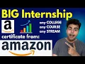 Amazon Internships open to all skills experience certificate Apply now