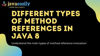 Different Types of Methods References in Java 8