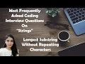 LeetCode 3 Longest Substring Without Repeating Characters Algorithm Code Explained