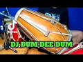 DJ DUM DEE DUM Koplo Viral Tiktok COVER Kendang Rampak!!!