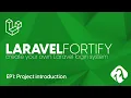 Project introduction - Create your own Laravel 8 login system using Fortify