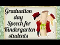 Graduation day speech simple and easy for kids in english Speech for Ukg students