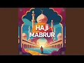Download Lagu Haji Mabrur
