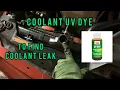 HOW TO FIND COOLANT LEAK USING UV DYE