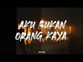 Download Lagu AKU BUKAN ORANG KAYA YANG PUNYAI BANYAK HARTA - PERBEDAAN KASTA - COVER LIRIK
