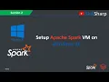 Setup Apache Spark in Windows 10 Data Engineering Spark Databricks Course