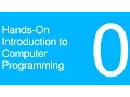 Hands-On Introduction to Computer Programming - Getting Set Up Episode 0