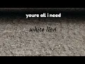 Download Lagu you're all i need lyrics • White lion