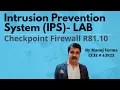 Checkpoint Firewall CCSA R81 10 Threat Prevention Solutions Intrusion Prevention System IPS