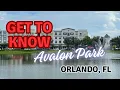 Get To Know Avalon Park in Orlando Florida