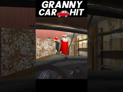 Granny chapter 1 car hitπ€―π#shorts