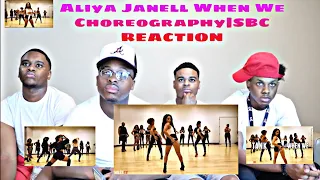 aliya janell when we choreography sbc reaction