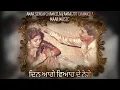 Download Lagu DIN AA GAYE VIAH DE NERHE | CHAMKILA \u0026 AMARJOT X MAAN MUSIC