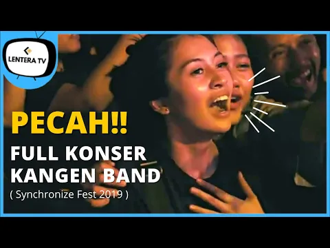 Download MP3 PECAH!! LIVE KONSER ANDIKA MAHESA & DODY KANGEN BAND (Synchronize Fest 2019)