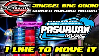 Download Dj I Like To Move It Full Bass - Jinggel Terbaru Bng Audio Sumber Manjing Malang - Dj Pasuruan Music MP3