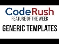 CodeRush FotW Generic Templates