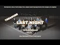 Download Lagu TREASURE - 'LAST NIGHT' (Line Distribution \u0026 Color Coded Lyrics)
