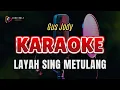 Download Lagu KARAOKE LAYAH SING METULANG // GUS JODY // LAGU BALI KARAOKE // #GUSJODY #LAYAHSINGMETULANG