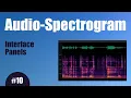Audio Spectrogram - 10 Interface Panels