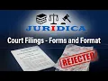 7 Court Filings - Forms and Format