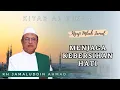 Download Lagu 🔴Pentingnya Menjaga Kebersihan Hati - KH Jamaluddin Ahmad || Ngaji Al Hikam