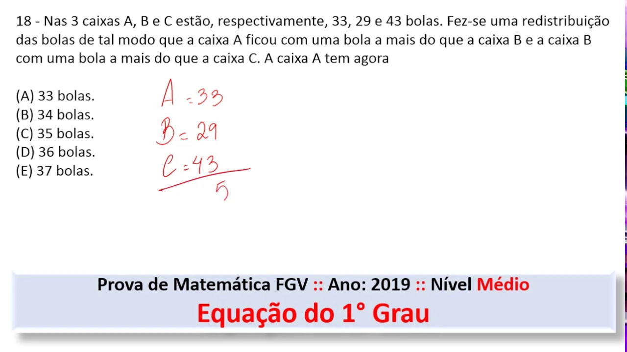 Equação do 1° Grau #FGV Q18 2019 Prova de Matemática #Concurso #Médio