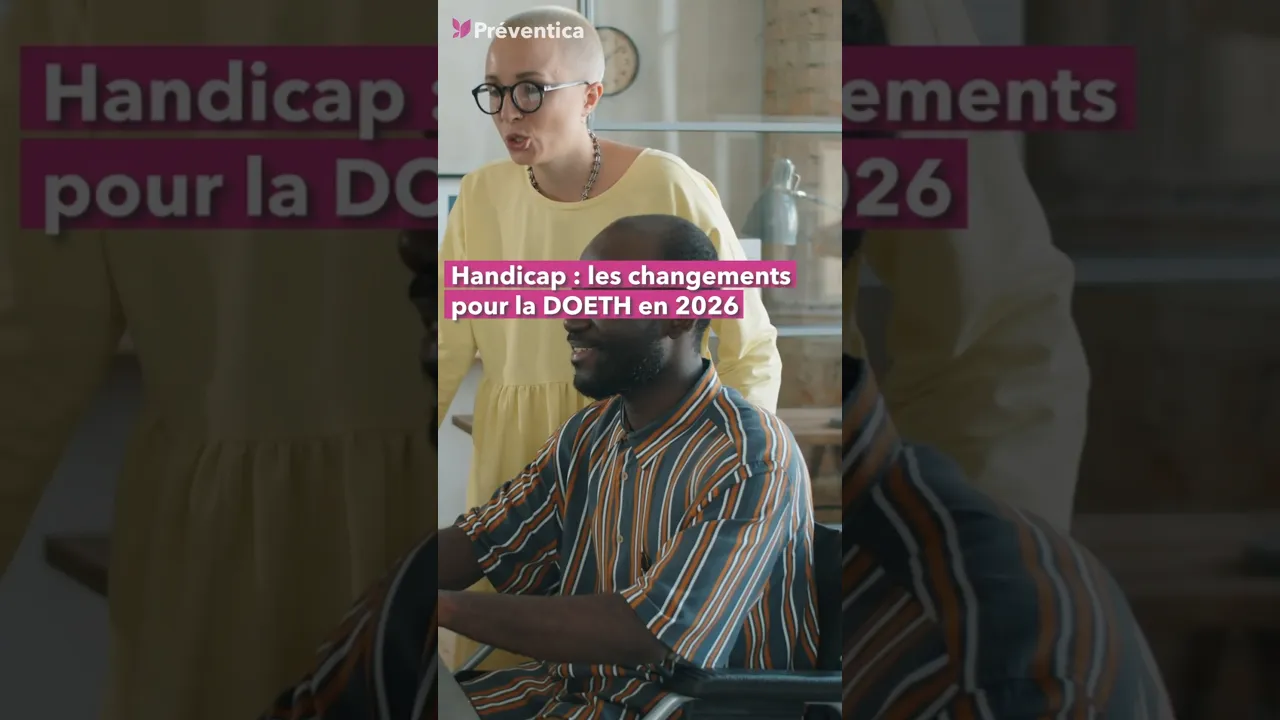 Handicap au travail : La Déclaration OETH évolue en 2026 #DOETH