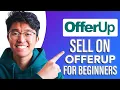 How to Sell on Offerup for Beginners SIMPLE Easy Guide