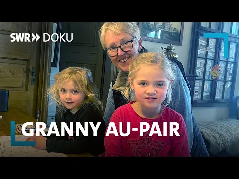 Download MP3 Granny-Au-Pair. Wenn Oma als Au-Pair ins Ausland geht und einen Jugendtraum verwirklicht | SWR Doku