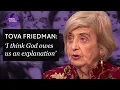 God owes us an explanation - Holocaust survivor Tova Friedman